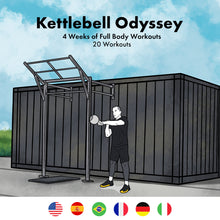 Load image into Gallery viewer, Kettlebell Odyssey- 4 Weeks of Full Body Workouts (Intermediate to Advanced)